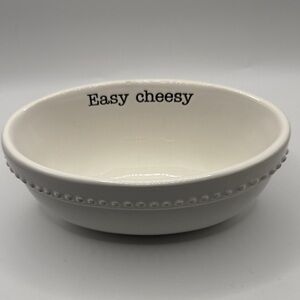 Mud Pie Cream Ceramic Bowl with 'Easy Cheesy' Text